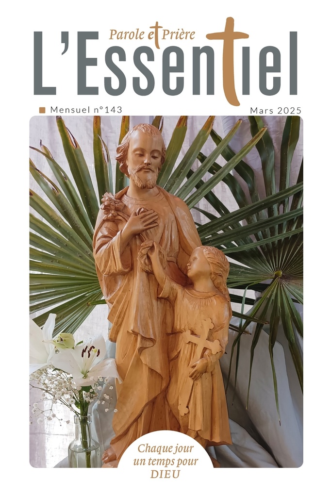 Parole et Prière L'Essentiel n°143 mars 2025