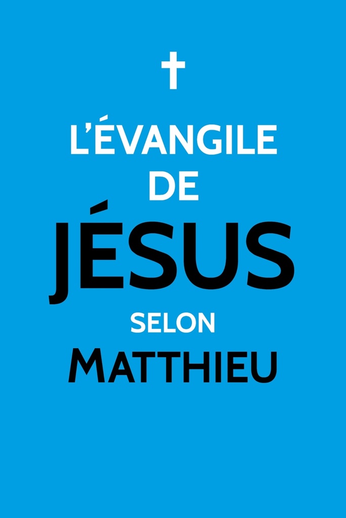 L'Évangile de Jésus selon Matthieu