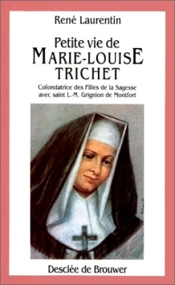 Petite Vie de Marie-Louise Trichet
