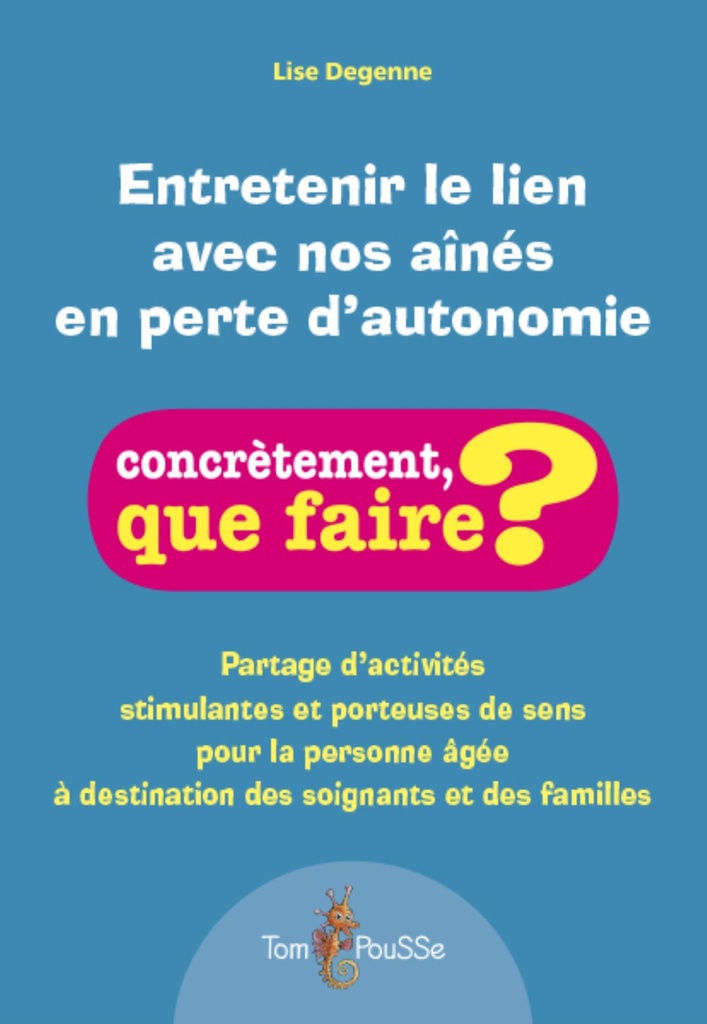 Entretenir le lien avec nos aînés en perte d'autonomie