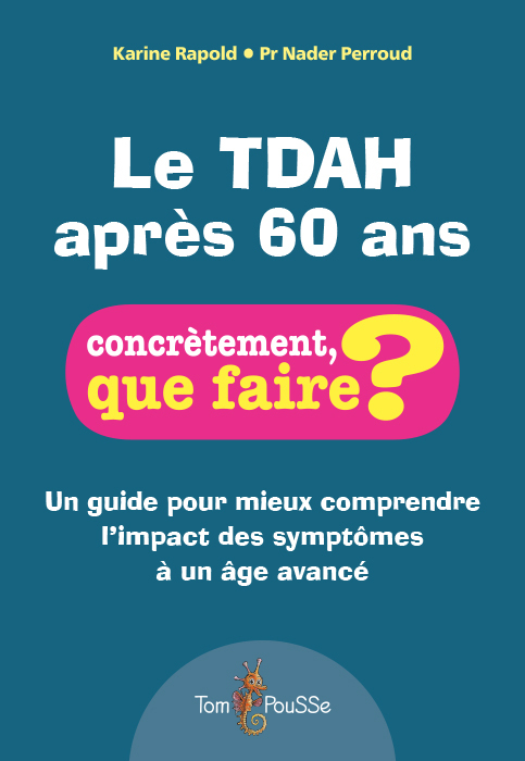 [9782353453344] Le TDAH après 60 ans
