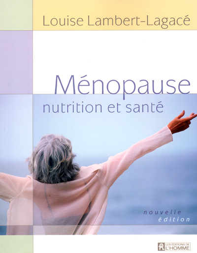 Ménopause, nutrition et santé
