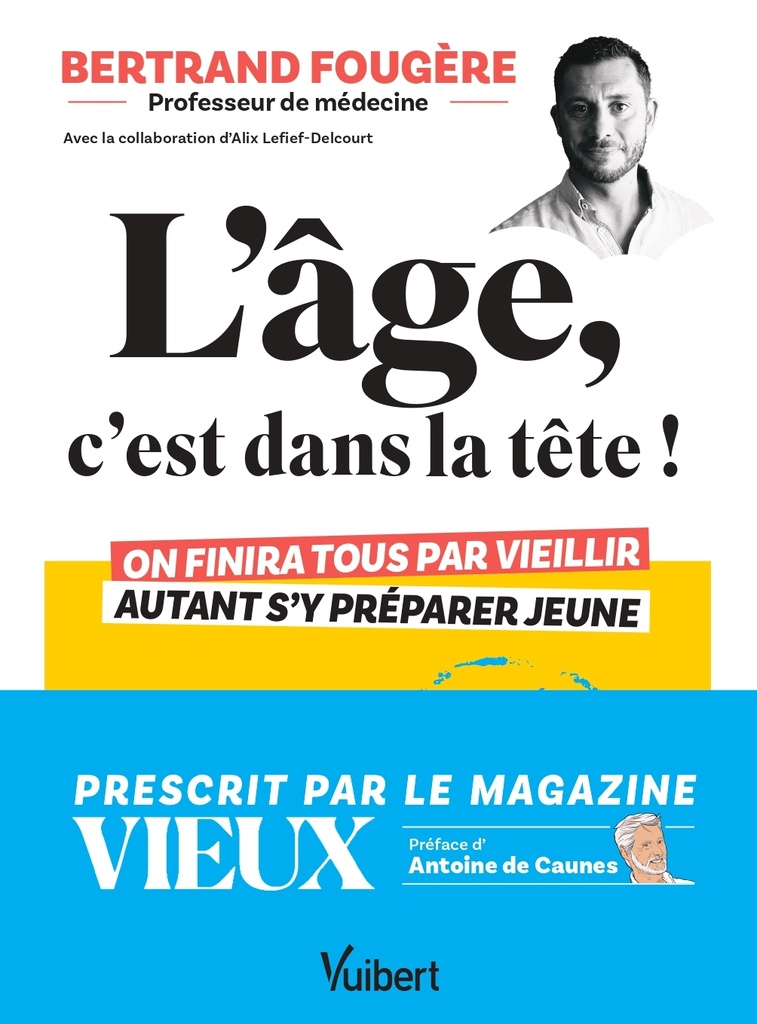L'âge, c'est dans la tête !
