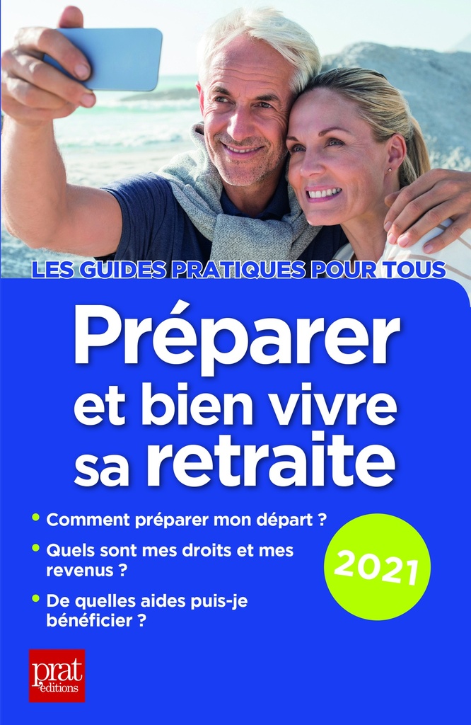[9782809515374] Préparer et bien vivre sa retraite 2021