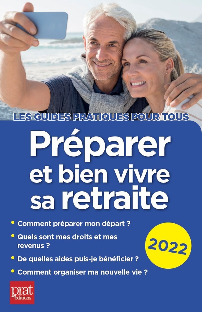 Préparer et bien vivre sa retraite 2022