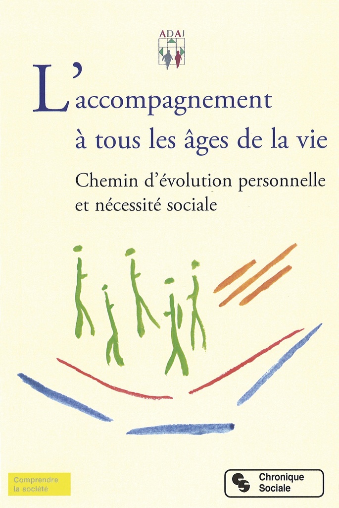 ACCOMPAGNEMENT A TOUS LES AGES DE LA VIE (L')