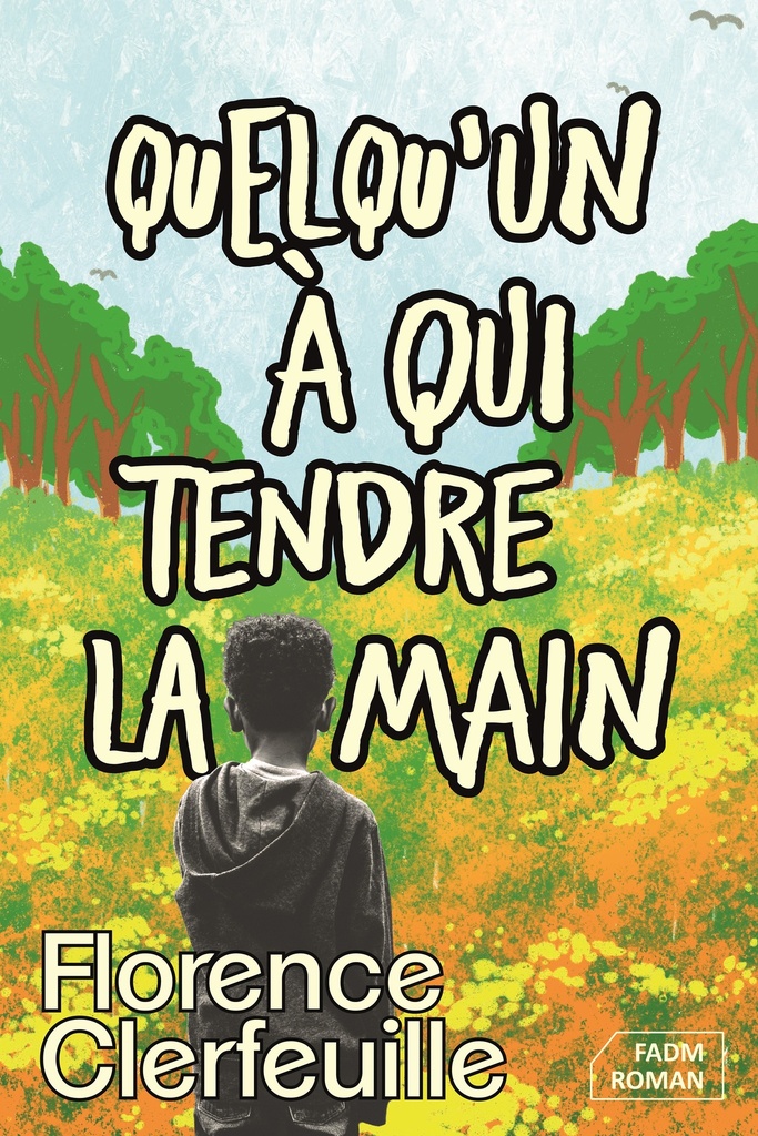 Quelqu'un à qui tendre la main