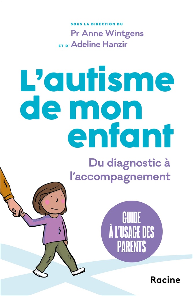 L'autisme de mon enfant