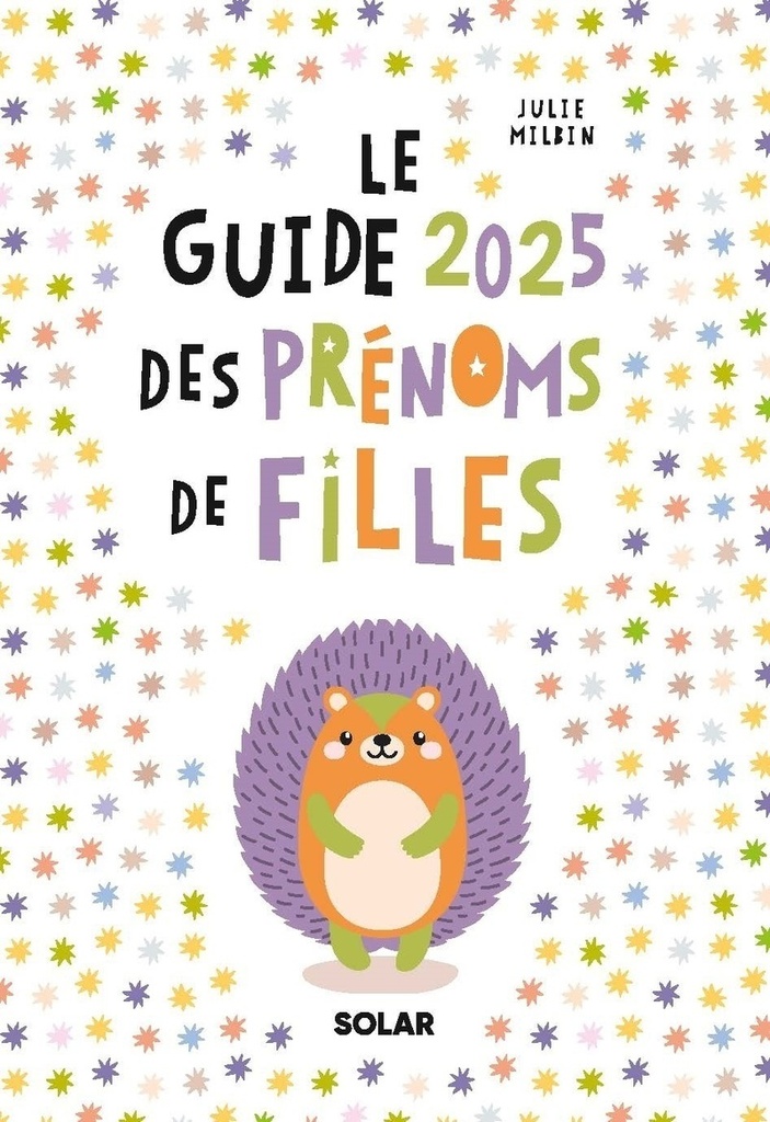 Guide des prénoms fille 2025