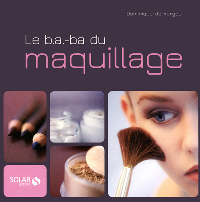 Le b.a.-ba du maquillage NE