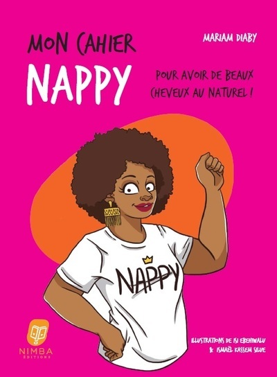 [9782492278044] Mon Cahier Nappy - Pour avoir de beaux cheveux au naturel !