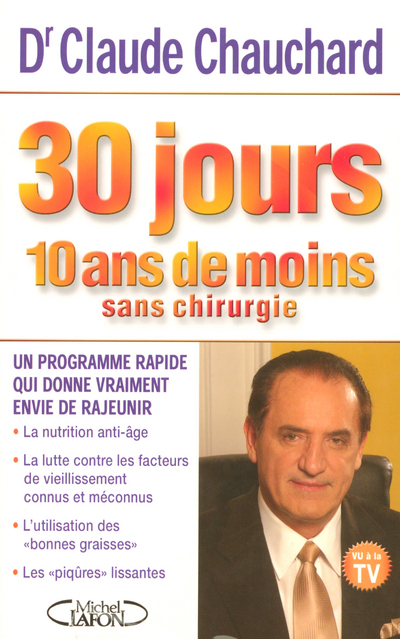 30 jours 10 ans de moins sans chirurgie