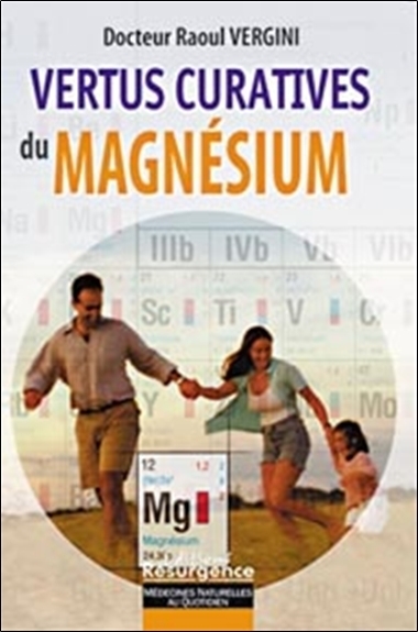 VERTUS CURATIVES DU MAGNESIUM