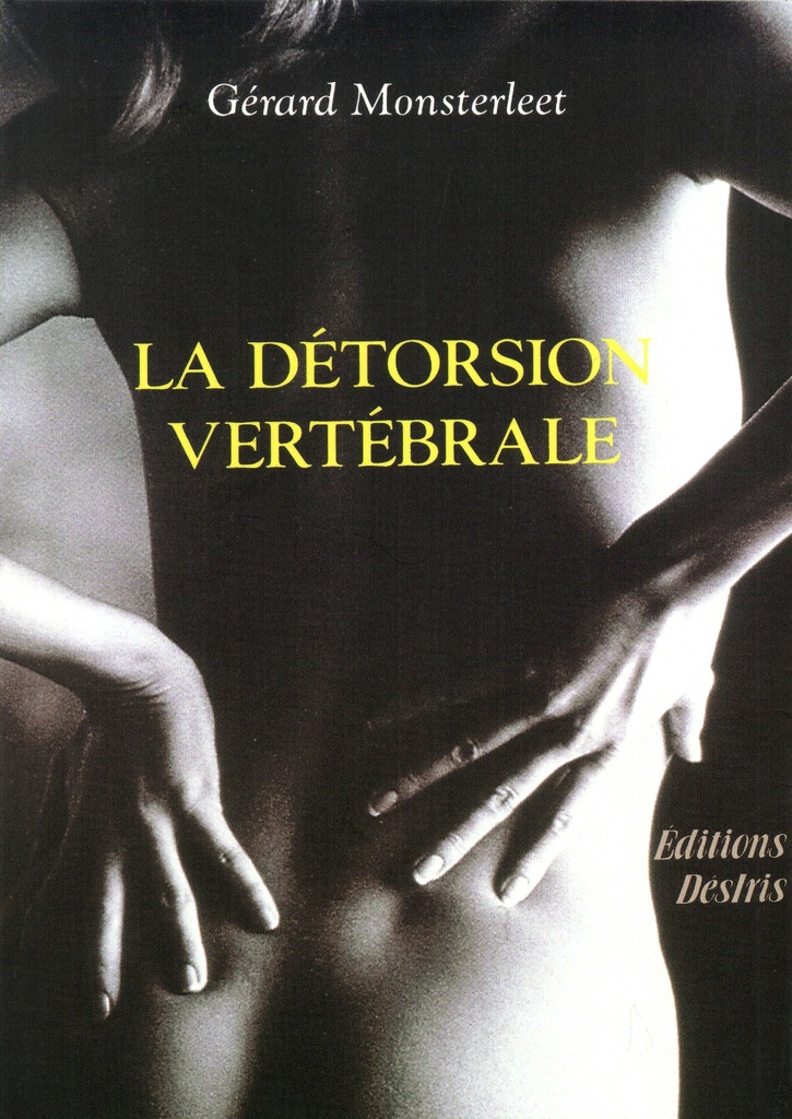 La détorsion vertébrale