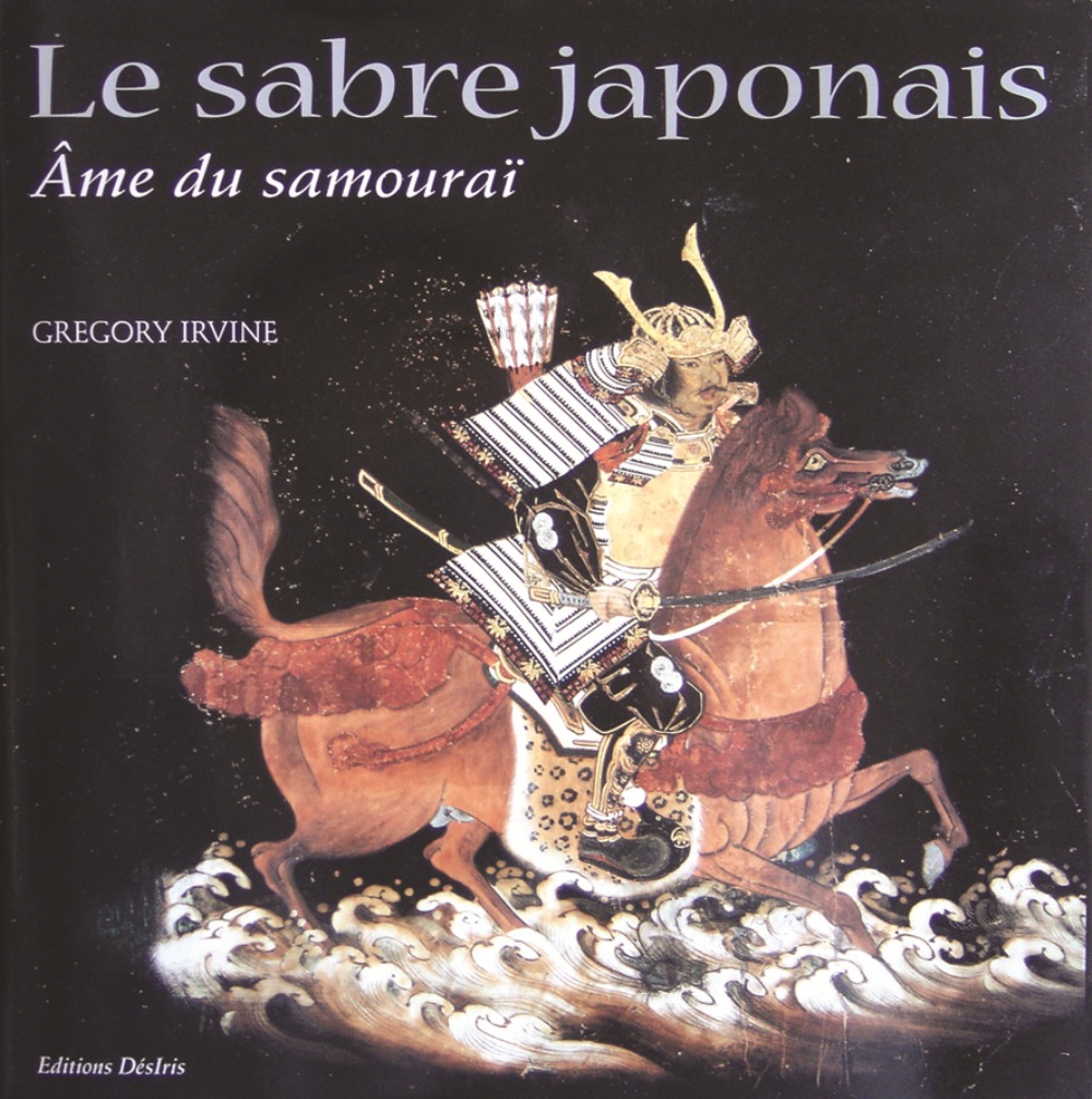 [9782907653886] Le sabre japonais - l'âme du samouraï