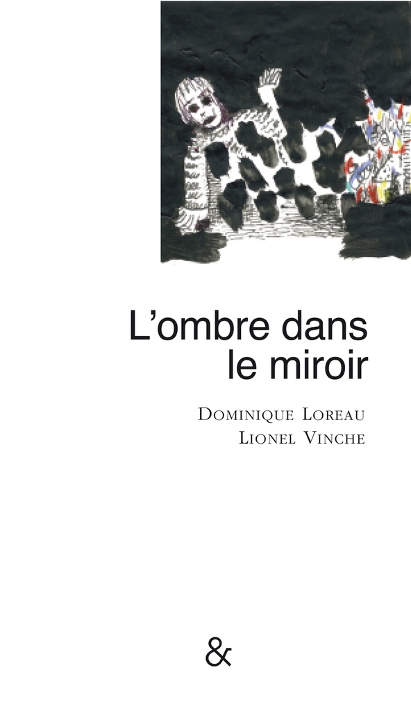 L' Ombre dans le Miroir
