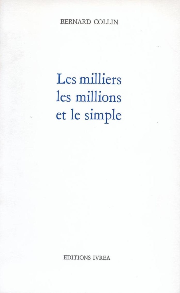 Les Milliers les millions et le simple
