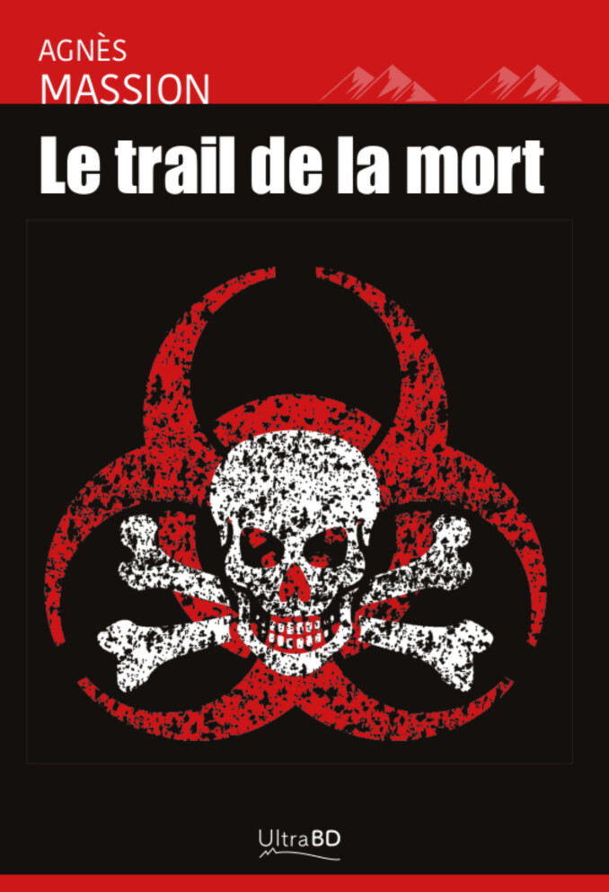 Le trail de la mort