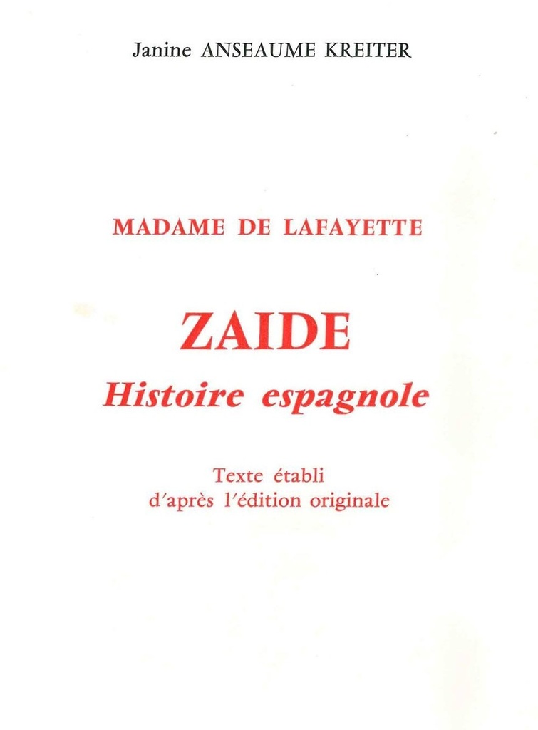 Zaïde, Histoire espagnole