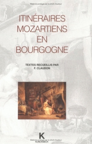 [9782252028384] Itinéraires mozartiens en Bourgogne