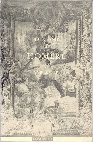 Deux Amis d'Homère au XVIIe siècle