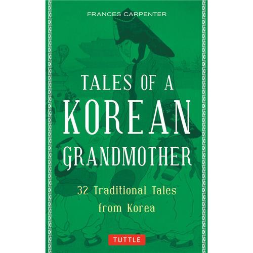 [9780804851602] Tales of a Korean Grandmother /anglais