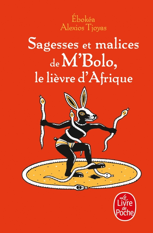 [9782253188292] Sagesses et malices de M'bolo, le lièvre d'Afrique