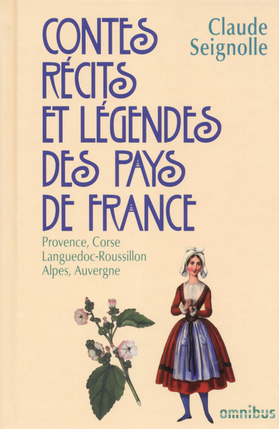 [9782258113305] Contes, récits et légendes des pays de France - tome 3