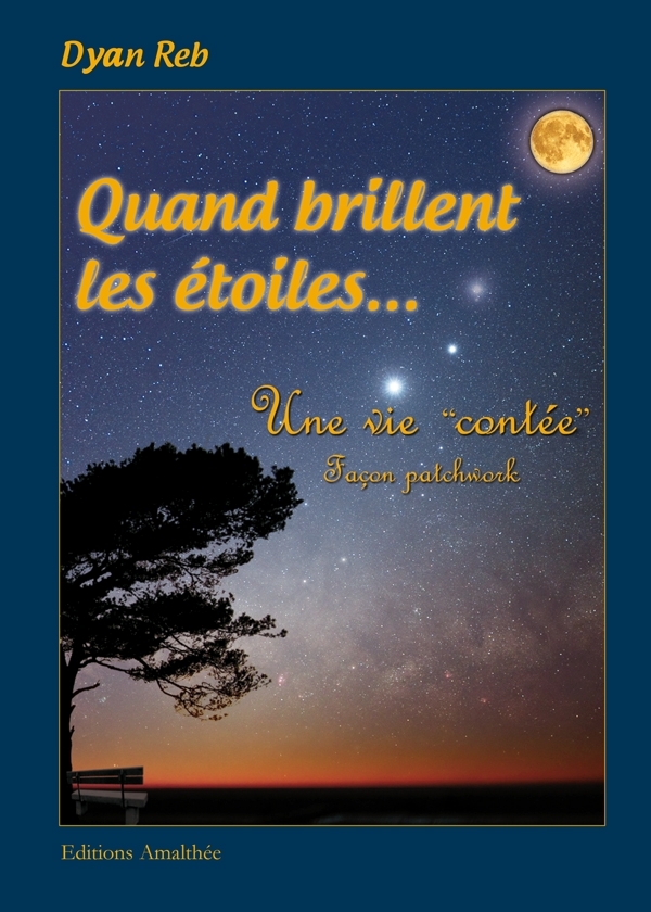 Quand brillent les étoiles