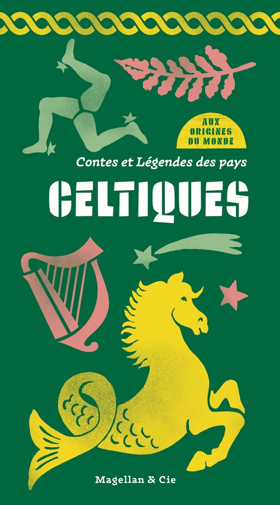 Contes et légendes des pays celtiques