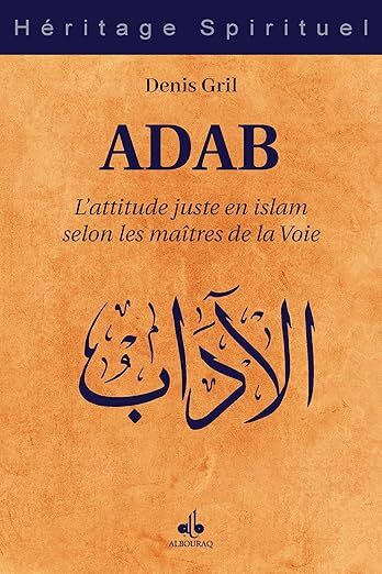 ADAB - L'ATTITUDE JUSTE EN ISL