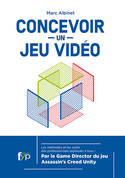 Concevoir un Jeu Video (3E Édition)