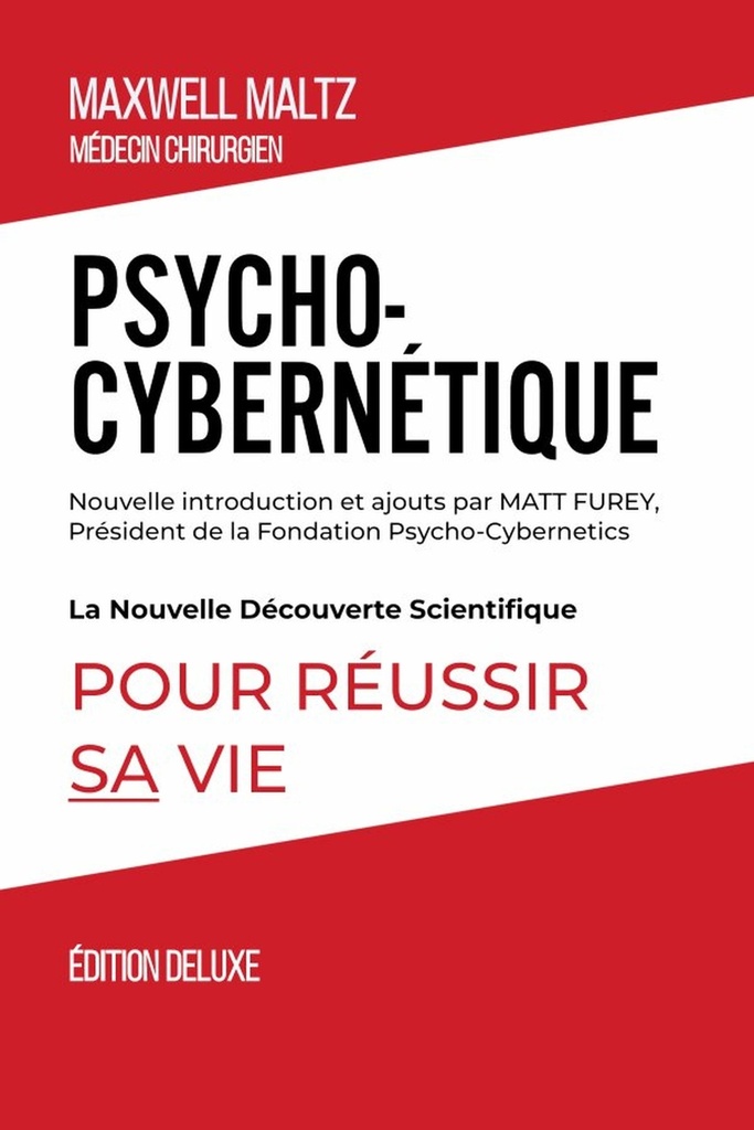 Psycho-Cybernétique Édition Deluxe