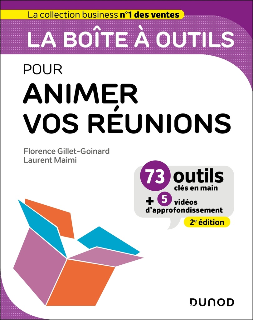 La boîte à outils pour animer vos réunions- 2e éd