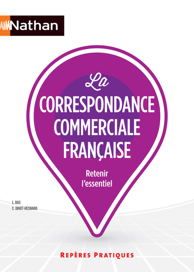 La correspondance commerciale française Repères pratiques