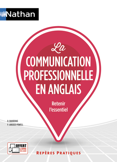 [9782091651736] La communication professionnelle en anglais - numéro 18 Retenir l'essentiel Repères pratiques 2018