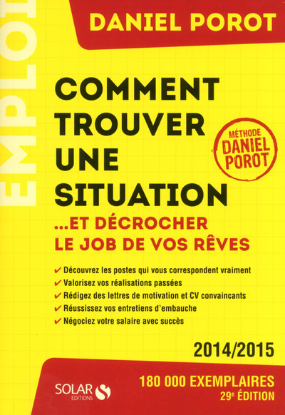 [9782263065439] Comment trouver une situation... et décrocher le job de vos rêves ?