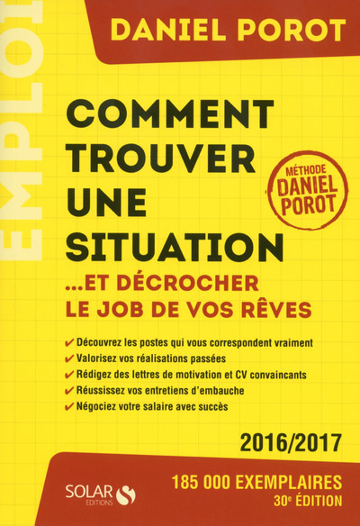 [9782263145520] Comment trouver une situation...et décrocher le job de vos rêves ?