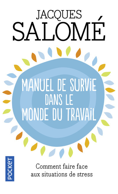 [9782266213172] Manuel de survie dans le monde du travail