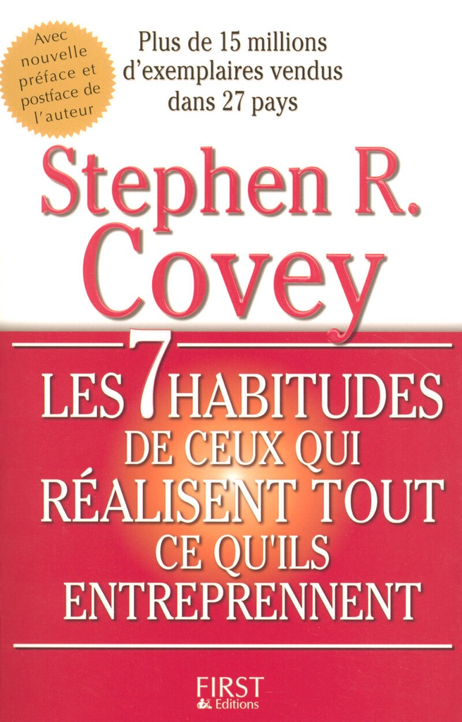 [9782754000819] Sept habitudes de ceux qui réalisent tout ce qu'ils entreprennent (Les),nlle édition 2005