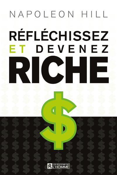 Réfléchissez et devenez riche