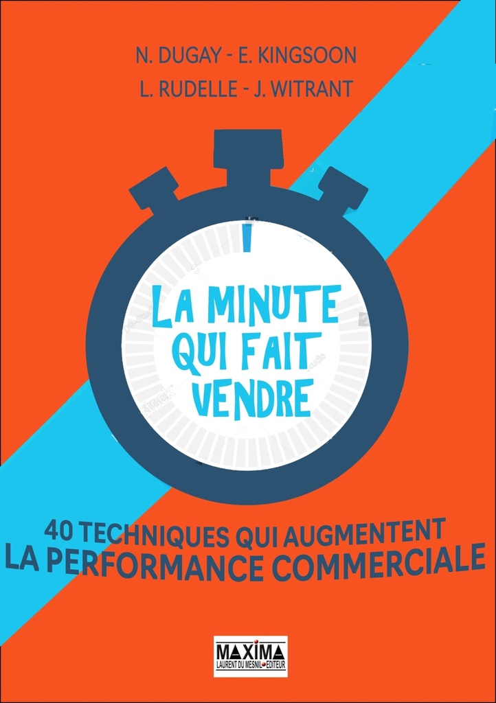 [9782818810903] La minute qui fait vendre