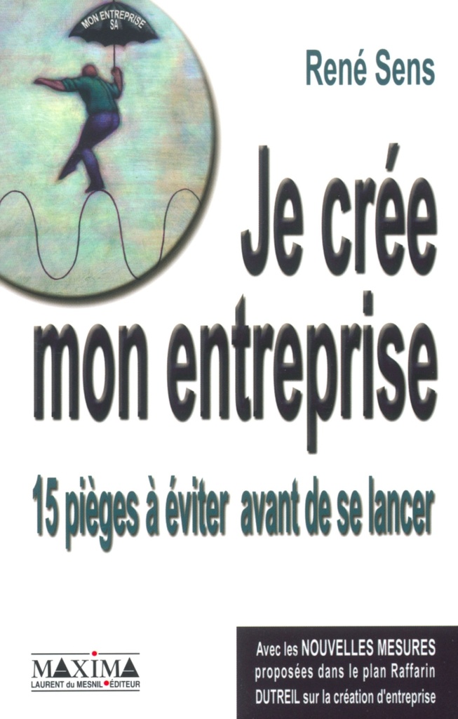 [9782840013440] Je crée mon entreprise - 15 pièges à éviter avant de se lancer