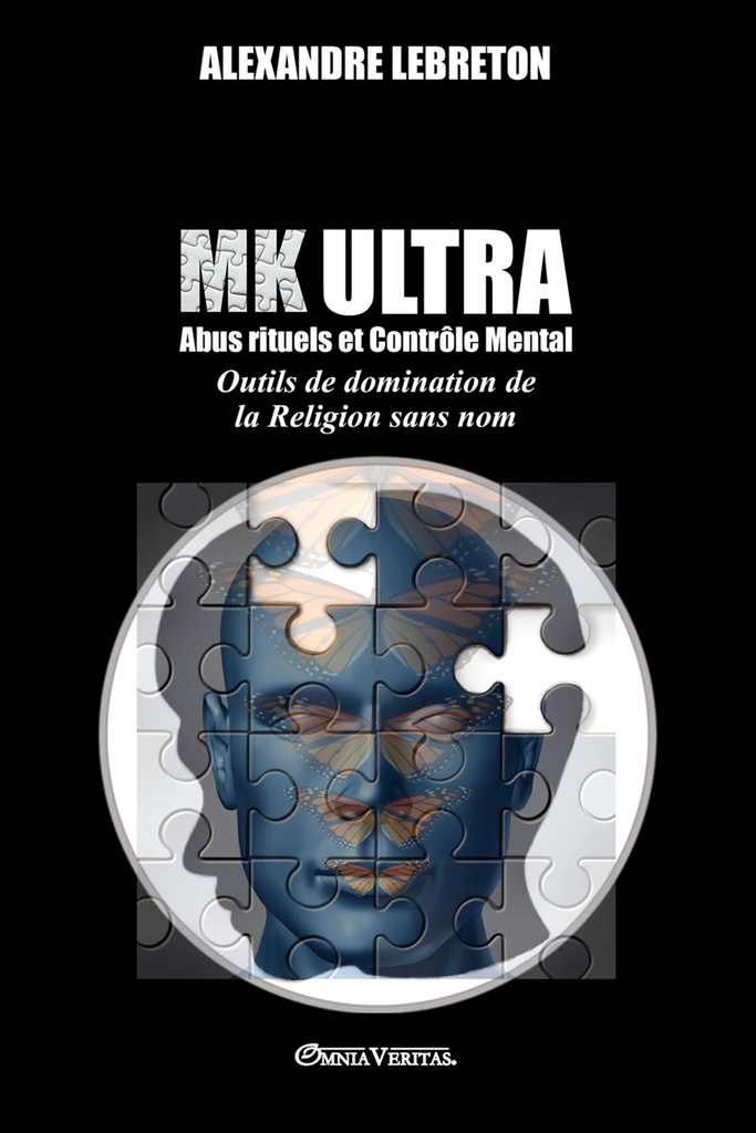 MK  Abus Rituels & Contrôle Mental - Relié