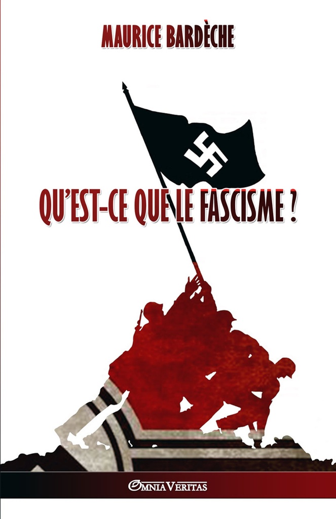 Qu'est ce que le fascisme?