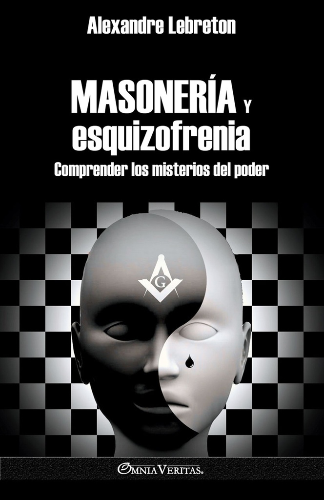 Masonería y esquizofrenia