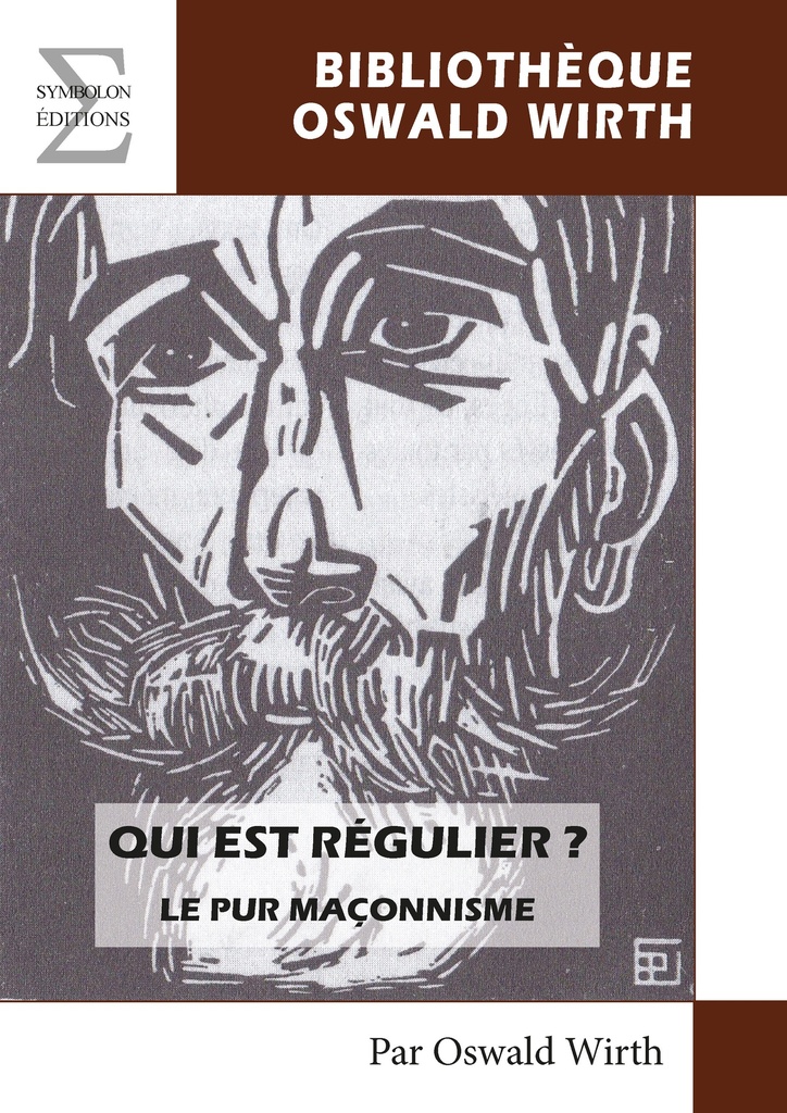Qui est régulier ? - le pur maçonnisme sous le régime des grandes loges, inauguré en 1717