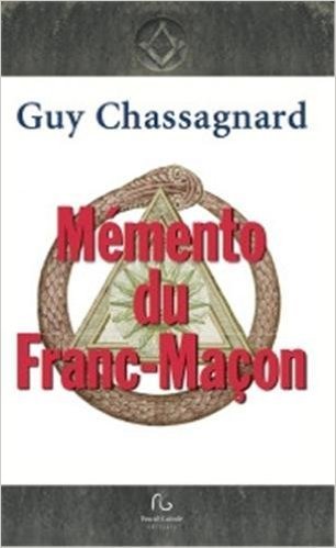 MEMENTO DU FRANC MACON