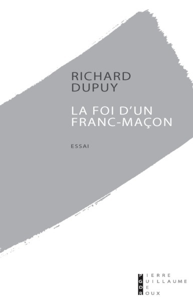 La Foi D'Un Franc Maçon