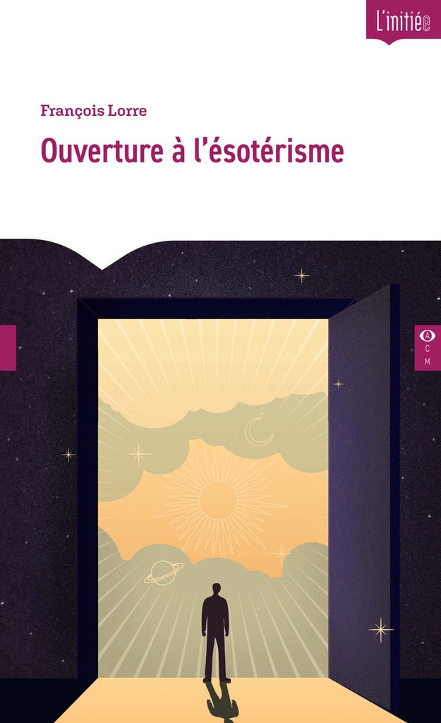 Ouverture a l'ésotérisme